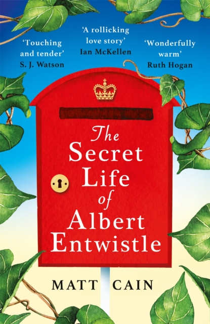 The Secret Life of Albert Entwistle : the most heartwarming and uplifting love story of the year, Hardback Book