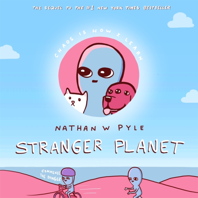Stranger Planet : The Hilarious Sequel to the #1 Bestseller, Hardback Book