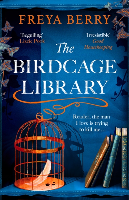 The Birdcage Library : A historical thriller that will grip you like a vice, Paperback / softback Book