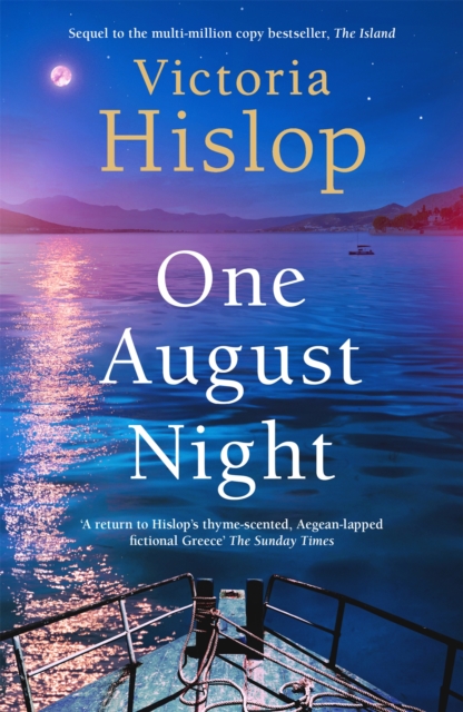 One August Night : Sequel to much-loved classic, The Island, Paperback / softback Book