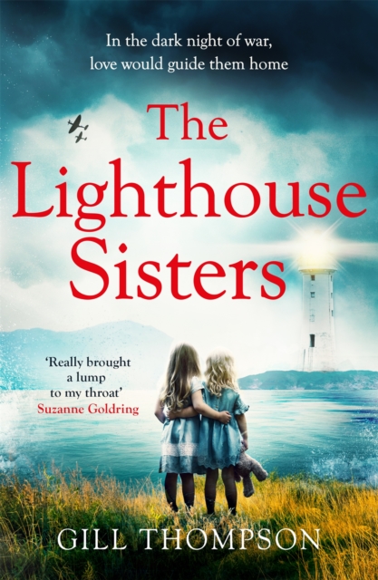 The Lighthouse Sisters : Gripping and heartwrenching World War Two historical fiction, inspired by true events, EPUB eBook