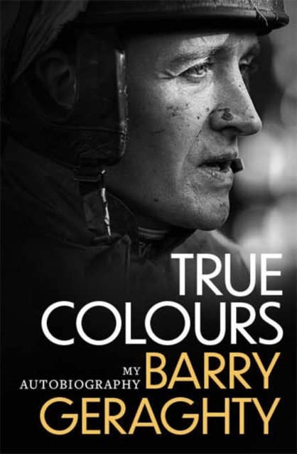 True Colours : My Autobiography, Hardback Book