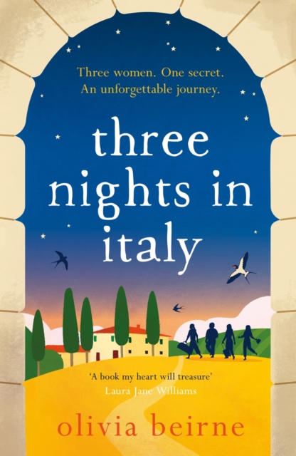 Three Nights in Italy: a hilarious and heart-warming story of love, second chances and the importance of not taking life for granted, Paperback / softback Book
