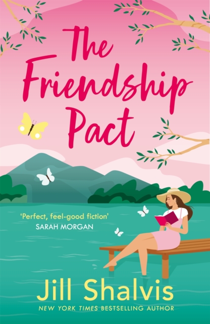 The Friendship Pact : Discover the meaning of true love in the gorgeous new novel from the beloved bestseller, Paperback / softback Book