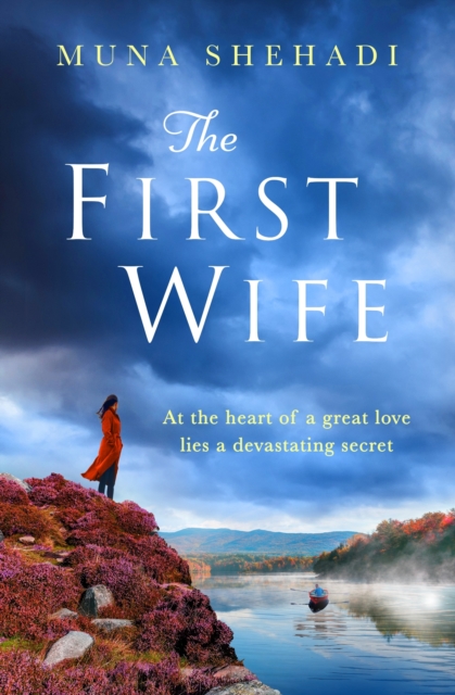 The First Wife : An electric and emotional read of dramatic secrets you won't be able to put down!, EPUB eBook