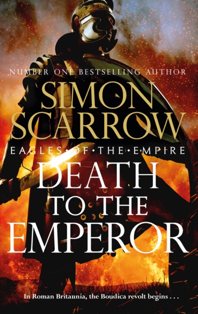 Death to the Emperor : The thrilling new Eagles of the Empire novel - Macro and Cato return!, Paperback / softback Book