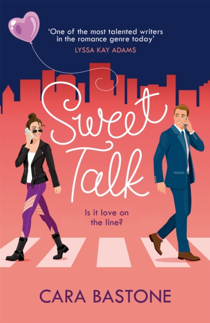 Sweet Talk : Is it love on the line? The swoony rom-com readers are raving about!, EPUB eBook
