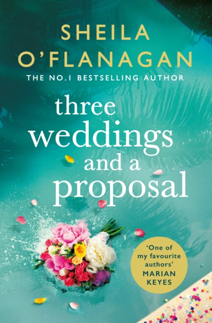 Three Weddings and a Proposal : One summer, three weddings, and the shocking phone call that changes everything . . ., EPUB eBook