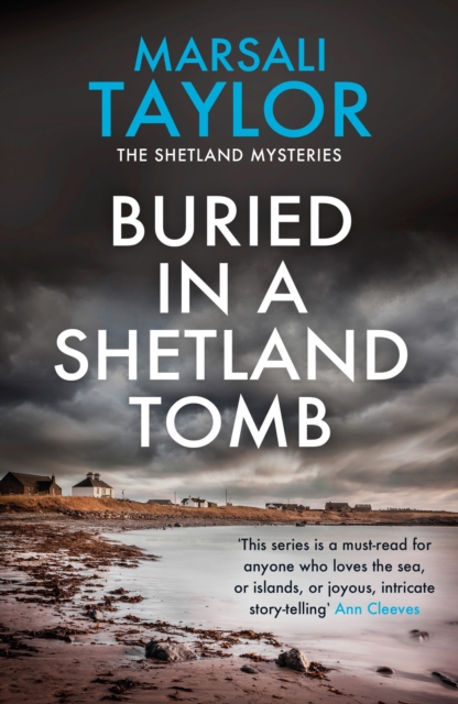 Buried in a Shetland Tomb : The Shetland Sailing Mysteries, Paperback / softback Book