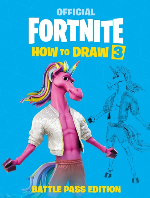 FORTNITE Official: How to Draw Volume 3, Paperback / softback Book