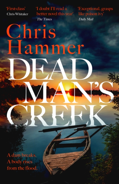 Dead Man's Creek : The Times Crime Book of the Year 2023, Paperback / softback Book