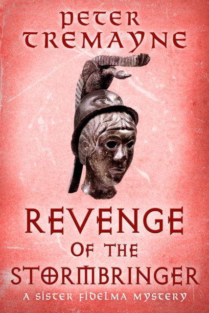 Revenge of the Stormbringer : Sister Fidelma Mysteries Book 34, Hardback Book