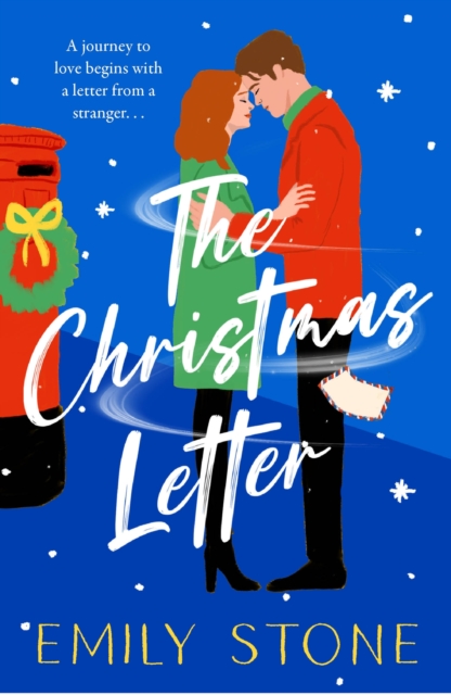 The Christmas Letter : Curl up for the holiday with this romantic, heartwarming festive read, Paperback / softback Book