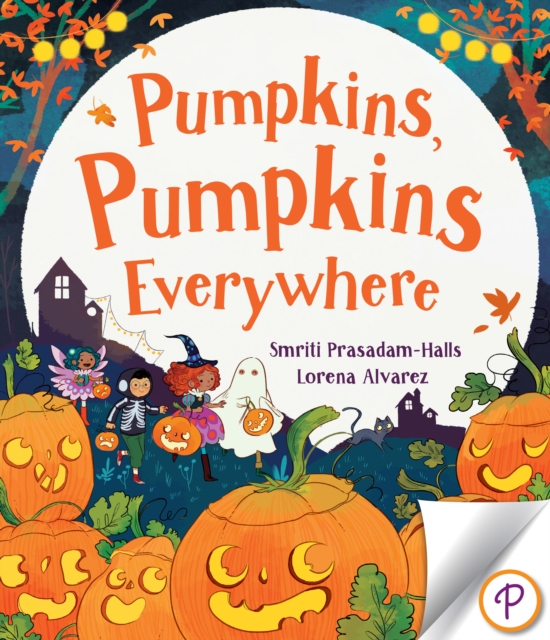 Pumpkins, Pumpkins Everywhere, PDF eBook