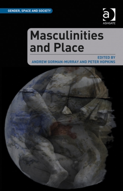 Masculinities and Place, Hardback Book