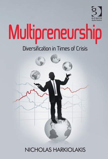 Multipreneurship : Diversification in Times of Crisis, Hardback Book