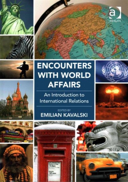 Encounters with World Affairs : An Introduction to International Relations, Paperback / softback Book