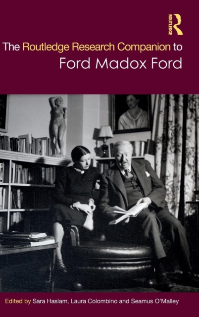 The Routledge Research Companion to Ford Madox Ford, Hardback Book