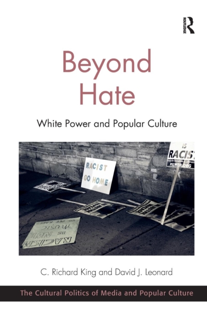 Beyond Hate : White Power and Popular Culture, Paperback / softback Book