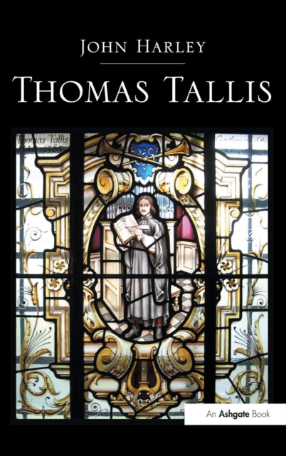 Thomas Tallis, Hardback Book