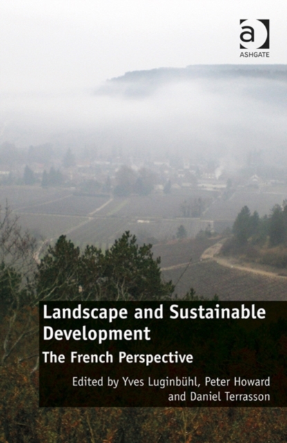 Landscape and Sustainable Development : The French Perspective, Hardback Book
