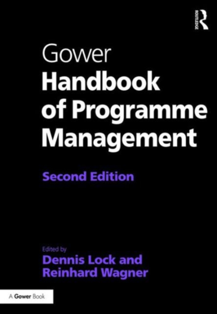 Gower Handbook of Programme Management, Hardback Book