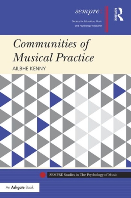 Communities of Musical Practice, Hardback Book