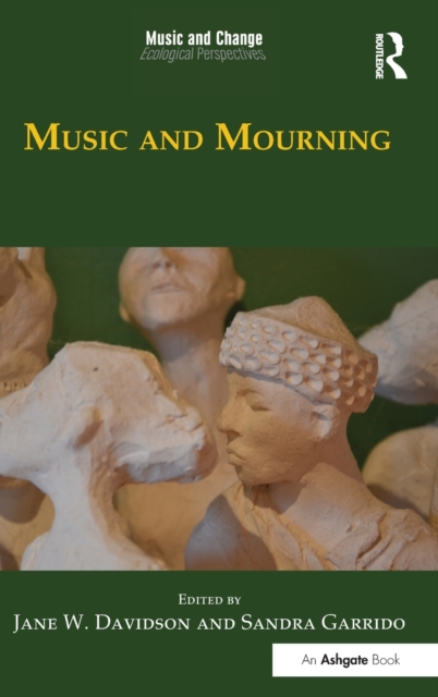 Music and Mourning, Hardback Book