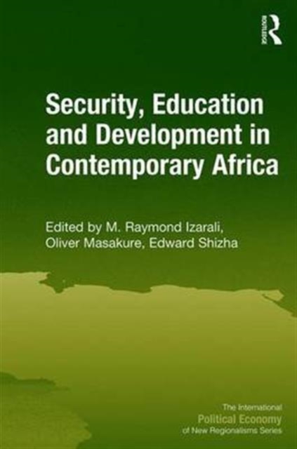 Security, Education and Development in Contemporary Africa, Hardback Book