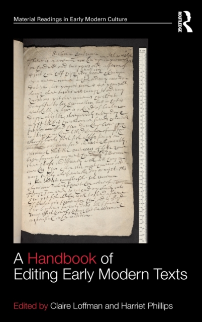 A Handbook of Editing Early Modern Texts, Hardback Book