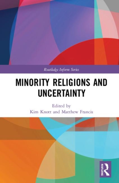 Minority Religions and Uncertainty, Hardback Book