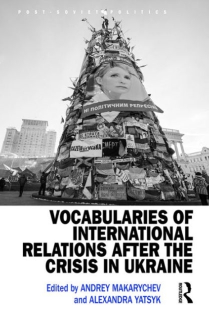 Vocabularies of International Relations after the Crisis in Ukraine, Hardback Book