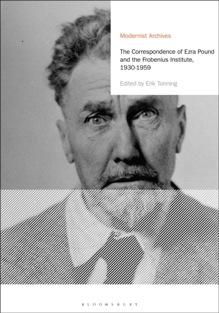 The Correspondence of Ezra Pound and the Frobenius Institute, 1930-1959, Hardback Book