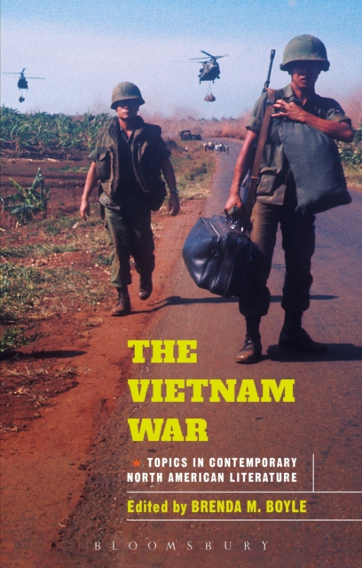 The Vietnam War : Topics in Contemporary North American Literature, PDF eBook