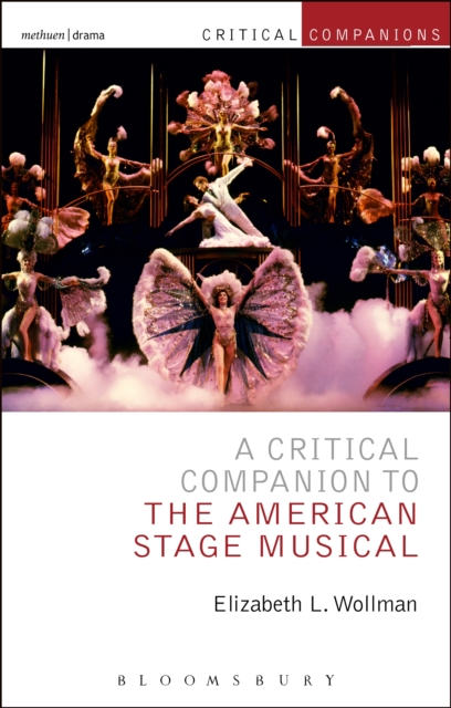 A Critical Companion to the American Stage Musical, EPUB eBook