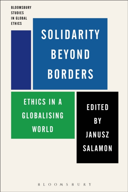 Solidarity Beyond Borders : Ethics in a Globalising World, PDF eBook