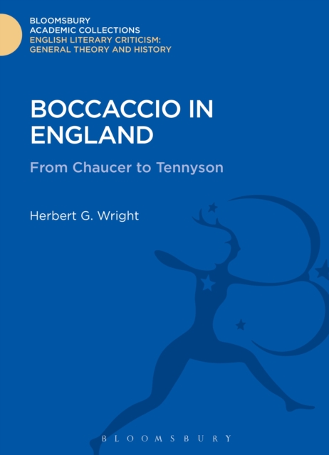 Boccaccio in England : From Chaucer to Tennyson, PDF eBook
