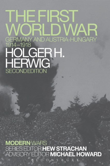 The First World War : Germany and Austria-Hungary 1914-1918, Paperback / softback Book