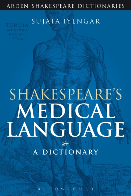 Shakespeare's Medical Language: A Dictionary, Paperback / softback Book