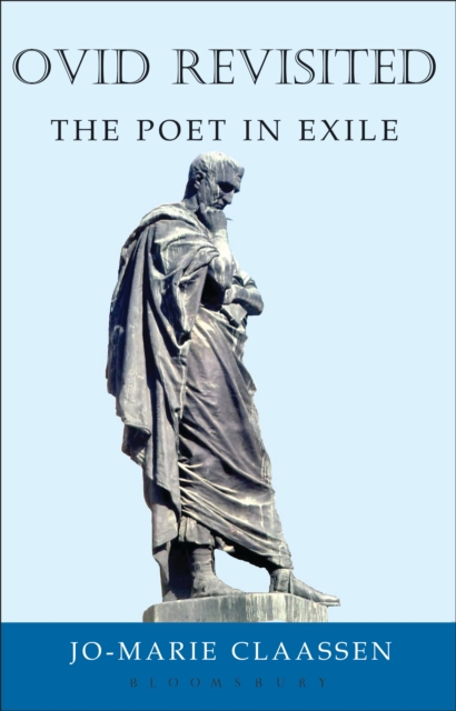 Ovid Revisited : The Poet in Exile, EPUB eBook