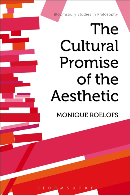 The Cultural Promise of the Aesthetic, EPUB eBook