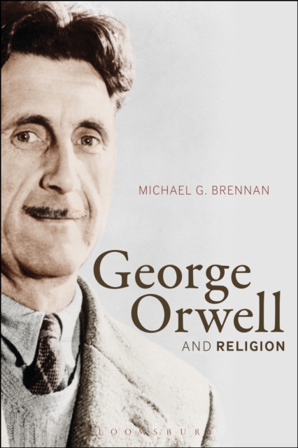 George Orwell and Religion, PDF eBook