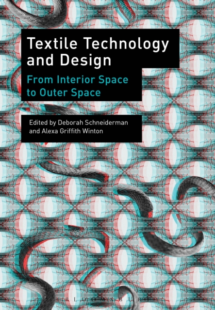 Textile Technology and Design : From Interior Space to Outer Space, Paperback / softback Book