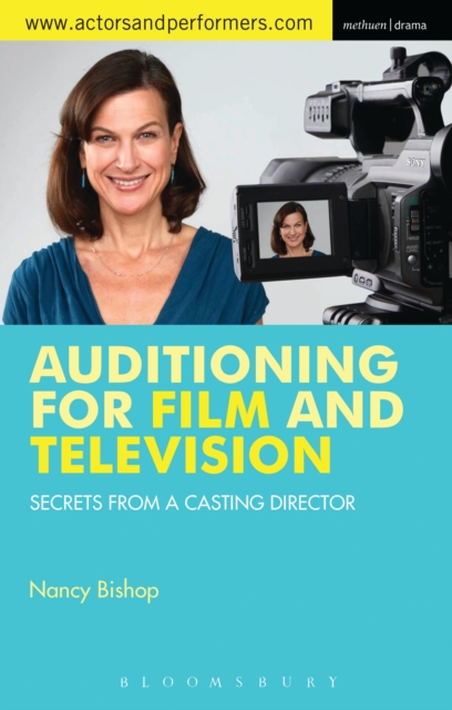 Auditioning for Film and Television : Secrets from a Casting Director, PDF eBook