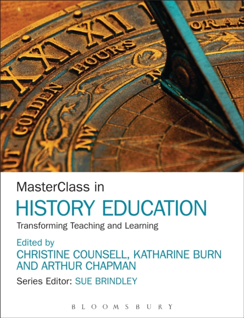 MasterClass in History Education : Transforming Teaching and Learning, PDF eBook
