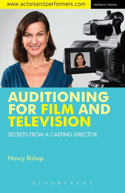 Auditioning for Film and Television : Secrets from a Casting Director, Paperback / softback Book