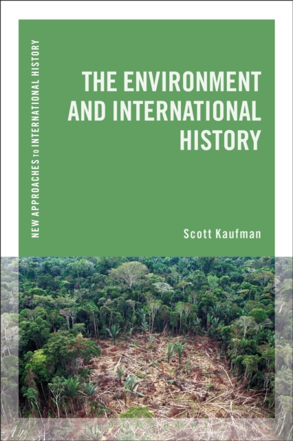 The Environment and International History, EPUB eBook