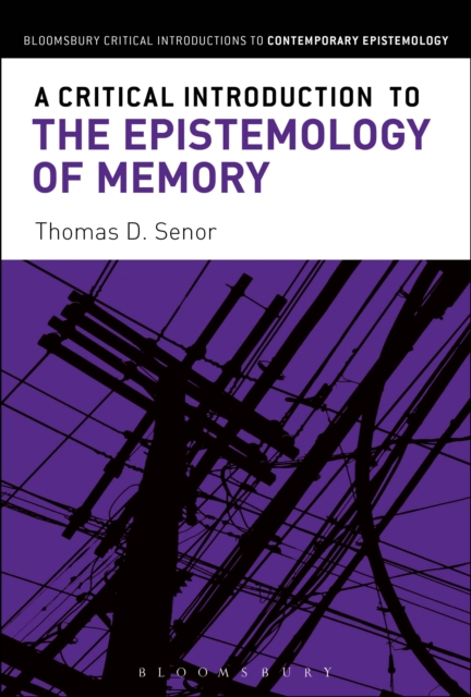 A Critical Introduction to the Epistemology of Memory, EPUB eBook