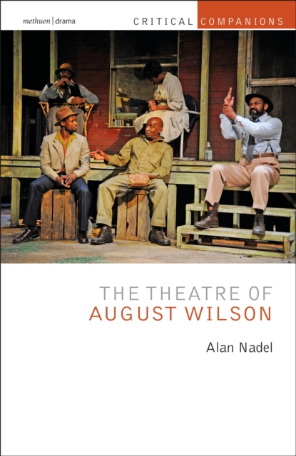 The Theatre of August Wilson, Hardback Book