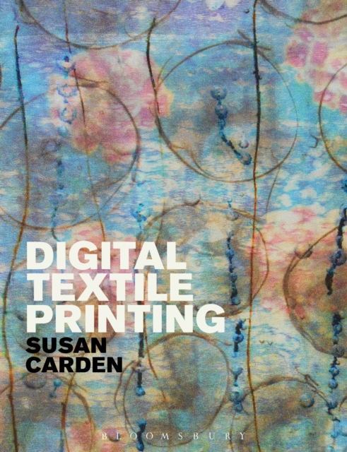 Digital Textile Printing, Paperback / softback Book